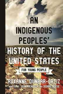 9780807049396-0807049395-An Indigenous Peoples' History of the United States for Young People (ReVisioning History for Young People)