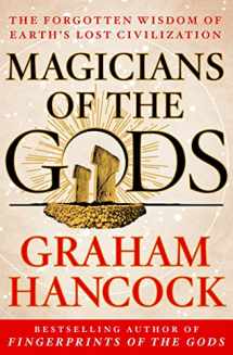 9781250045928-1250045924-Magicians of the Gods: Sequel to the International Bestseller Fingerprints of the Gods
