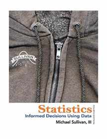 9780321757272-0321757270-Statistics: Informed Decisions Using Data (4th Edition)