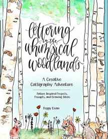9780757320019-0757320015-Lettering in the Whimsical Woodlands: A Creative Calligraphy Adventure--Nature-Inspired Projects, Prompts and Drawing Ideas