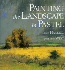 9780823039128-0823039129-Painting the Landscape in Pastel