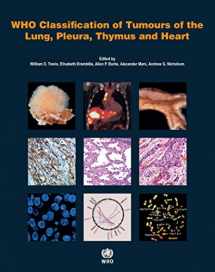 9789283224365-9283224361-WHO Classification of Tumours of the Lung, Pleura, Thymus and Heart [OP]