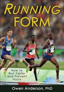 9781492510383-1492510386-Running Form: How to Run Faster and Prevent Injury