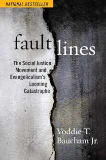 9781684511808-1684511801-Fault Lines: The Social Justice Movement and Evangelicalism's Looming Catastrophe