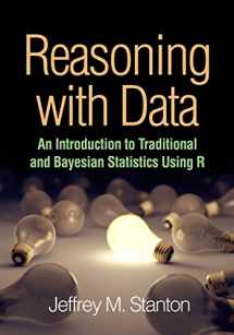 9781462530274-1462530273-Reasoning with Data: An Introduction to Traditional and Bayesian Statistics Using R