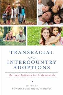 9780231172554-0231172559-Transracial and Intercountry Adoptions: Cultural Guidance for Professionals