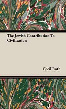 9781443725231-1443725234-The Jewish Contribution To Civilisation