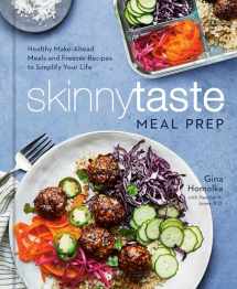 9780593137314-0593137310-Skinnytaste Meal Prep: Healthy Make-Ahead Meals and Freezer Recipes to Simplify Your Life: A Cookbook