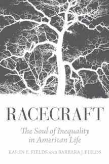 9781781683132-1781683131-Racecraft: The Soul of Inequality in American Life