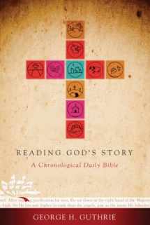 9781433601125-1433601125-Reading God's Story, Hardcover: A Chronological Daily Bible