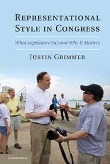 9781107026476-1107026474-Representational Style in Congress: What Legislators Say and Why It Matters