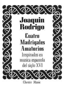 9780711922419-0711922411-Joaquin Rodrigo: Cuatro Madrigales Amatorios (Medium Voice)
