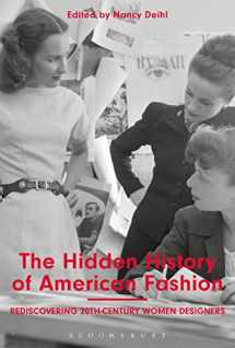 9781350001046-135000104X-The Hidden History of American Fashion: Rediscovering 20th-century Women Designers