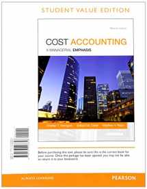 9780133781106-0133781100-Cost Accounting, Student Value Edition Plus MyLab Accounting with Pearson eText -- Access Card Package (15th Edition)