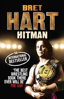 9780091932855-0091932858-The Hitman: My Real Life in the Cartoon World of Wrestling
