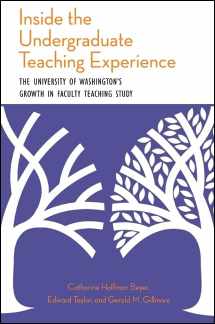 9781438446059-1438446055-Inside the Undergraduate Teaching Experience: The University of Washington's Growth in Faculty Teaching Study