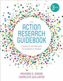 9781506350158-1506350151-The Action Research Guidebook: A Process for Pursuing Equity and Excellence in Education