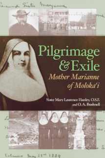 9781566479165-1566479169-Pilgrimage & Exile: Mother Marianne of Moloka`i