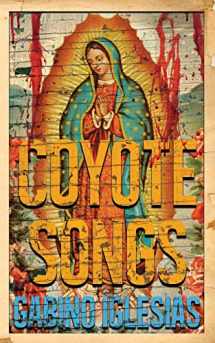 9781940885490-1940885493-Coyote Songs