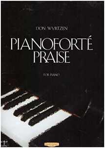 9780633016982-0633016985-Pianoforte praise: For piano