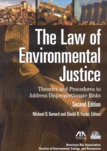9781604420838-1604420839-The Law of Environmental Justice: Theories and Procedures to Address Disproportionate Risks
