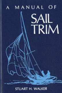 9780393032963-0393032965-A Manual of Sail Trim