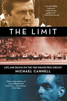 9780446554732-0446554731-The Limit: Life and Death on the 1961 Grand Prix Circuit