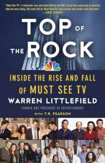 9780307739766-0307739767-Top of the Rock: Inside the Rise and Fall of Must See TV