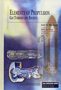 9781563477799-1563477793-Elements of Propulsion: Gas Turbines And Rockets (AIAA Education Series)