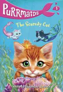 9781524701611-1524701610-Purrmaids #1: The Scaredy Cat