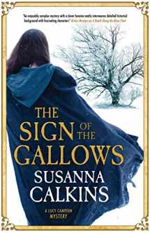 9781780297415-1780297416-Sign of the Gallows, The (A Lucy Campion Mystery, 5)