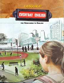 9781602187184-1602187185-Language! Everyday English for Newcomers to English Student Text (Paperback)