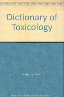 9780471289692-0471289698-Dictionary of Toxicology