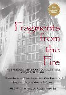 9781939044037-1939044030-Fragments from the Fire: The Triangle Shirtwaist Company Fire of March 25, 1911
