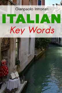 9780906672259-0906672252-Italian Key Words (Oleander Key Words)