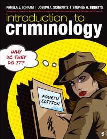 9781071859018-1071859013-Introduction to Criminology: Why Do They Do It?