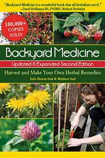 9781510748057-1510748059-Backyard Medicine Updated & Expanded Second Edition: Harvest and Make Your Own Herbal Remedies