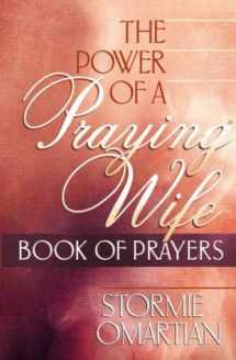 9780736914079-0736914072-The Power of a Praying® Wife Book of Prayers