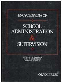 9780897742320-089774232X-Encyclopedia of School Administration and Supervision