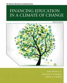 9780133919783-0133919781-Financing Education in a Climate of Change (12th Edition)