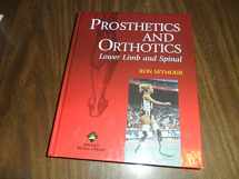 9780781728546-0781728541-Prosthetics and Orthotics: Lower Limb and Spine