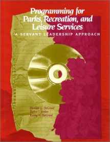 9780910251990-0910251991-Programming for Parks, Recreation, and Leisure Services: A Servant Leadership Approach