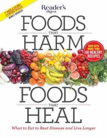 9781621453826-1621453820-Foods That Harm, Foods That Heal: What to Eat to Beat Disease and Live Longer (Reader's Digest Healthy)