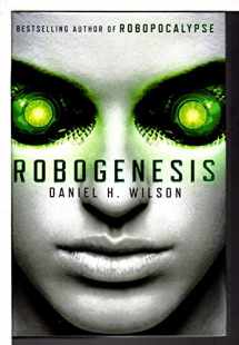 9780385537094-0385537093-Robogenesis: A Novel