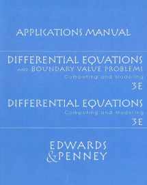 9780130475770-0130475777-Differential Equations and Boundary Value Problems/Differential Equations Applications Manual: Computing and Modeling