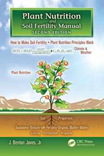 9781439816097-1439816093-Plant Nutrition and Soil Fertility Manual, Second Edition