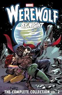 9781302909512-1302909517-WEREWOLF BY NIGHT: THE COMPLETE COLLECTION VOL. 2
