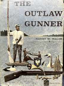 9780870331626-0870331620-The Outlaw Gunner