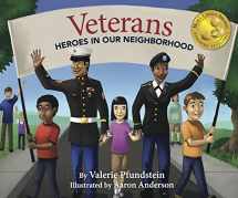 9780578135106-0578135108-Veterans: Heroes in Our Neighborhood