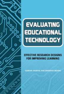 9780807743300-0807743305-Evaluating Educational Technology: Effective Research Designs for Improving Learning
